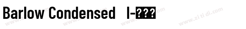 Barlow Condensed   I字体转换